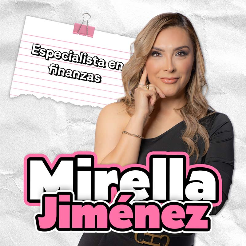Mirella Jiménez — Especialista en finanzas